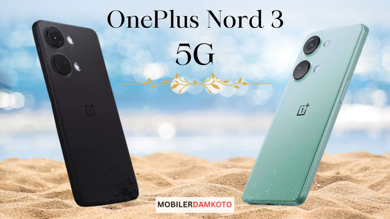 OnePlus Nord 3- 5G