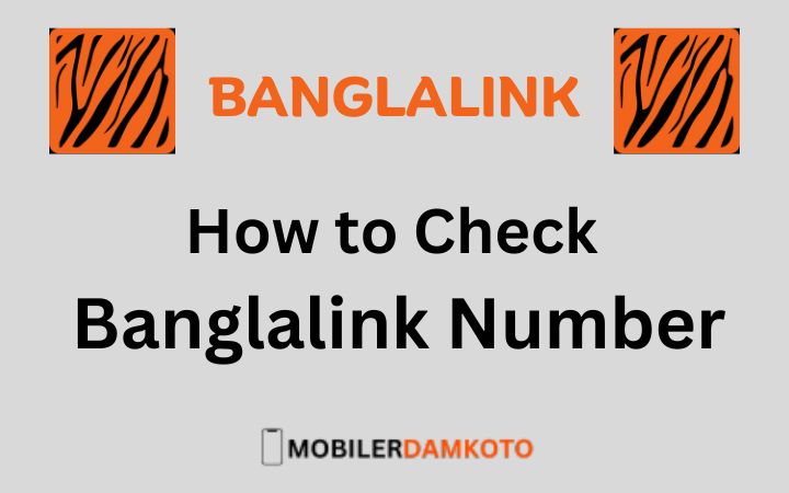 How to Check Banglalink Number